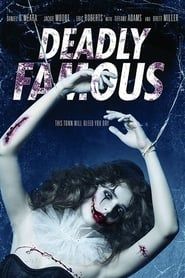 watch Deadly Famous