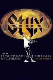 Styx and the Contemporary Youth Orchestra of Cleveland - One with Everything series tv