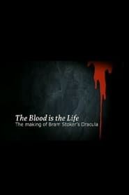 The Blood Is the Life: The Making of 'Bram Stoker's Dracula' series tv