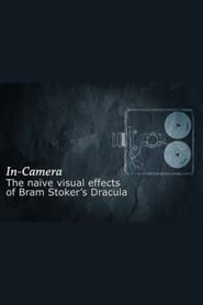 In Camera: The Naïve Visual Effects of 'Bram Stoker's Dracula'-hd