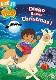 Go, Diego, Go!: Diego Saves Christmas! series tv