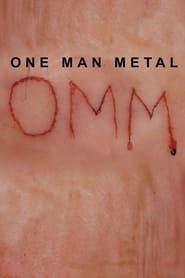 One Man Metal series tv