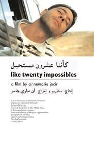 Like Twenty Impossibles series tv