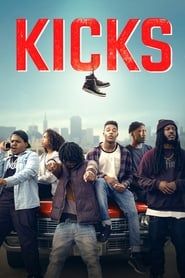 Voir Kicks (2016) en streaming