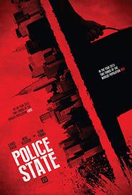 Police State 2018 streaming