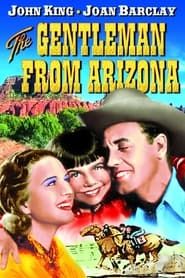 The Gentleman from Arizona series tv