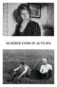 Summer Ends in Autumn (1981)