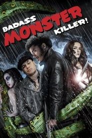 Badass Monster Killer series tv