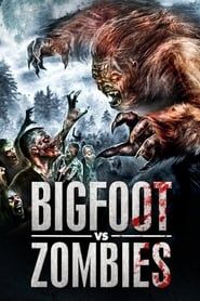 Bigfoot vs. Zombies series tv