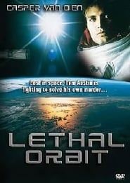 Lethal Orbit series tv