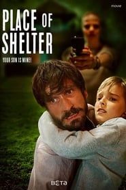 Place of Shelter series tv