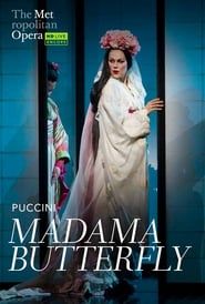 Madame Butterfly - The Metropolitan Opera 2016 streaming