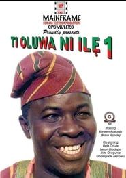 Ti Oluwa Ni Ilẹ́ (1993)