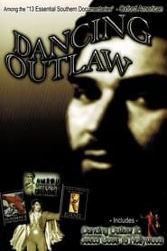 Dancing Outlaw series tv