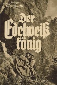 Der Edelweißkönig (1939)