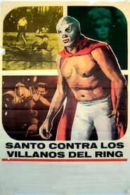 watch Santo el Enmascarado de Plata vs. los villanos del ring