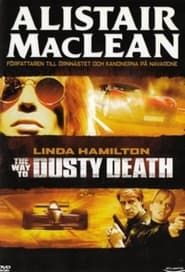 The Way to Dusty Death (1995)