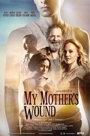 My Mother's Wound series tv