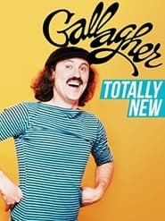 Gallagher: Totally New-hd