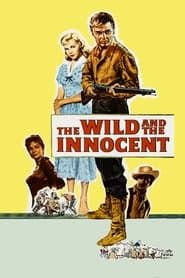 The Wild and the Innocent series tv
