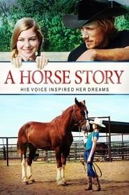 A Horse Story series tv