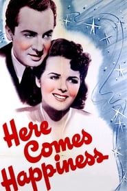 Here Comes Happiness 1941 streaming