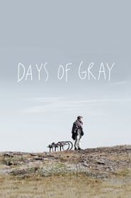 Days of Gray-hd