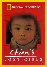 National Geographic: China's Lost Girls (2004)
