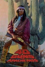 40 Guns to Apache Pass series tv