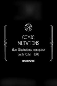 Comic Mutations (1909)