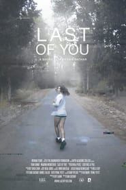 Last of You (2013)