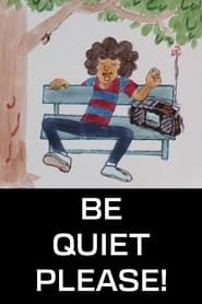 Be Quiet Please! series tv
