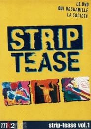 Strip-Tease Intégrale (vol.1) series tv