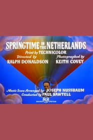 Springtime in the Netherlands series tv