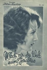 Make the World a Paradise For Me (1930)