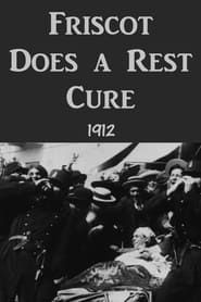 Friscot Does a Rest Cure series tv