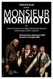 Monsieur Morimoto 2008 streaming