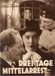 Drei Tage Mittelarrest (1930)