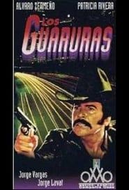 Los guaruras (1982)