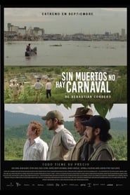 watch Sin muertos no hay carnaval