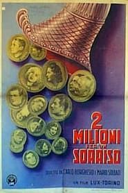 Two Millions For a Smile (1939)