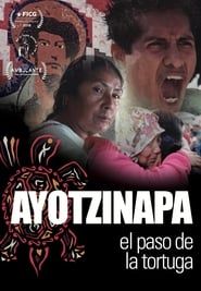 Ayotzinapa: The Turtle's Pace series tv