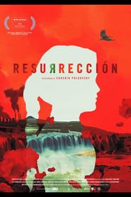 Resurrección (2016)