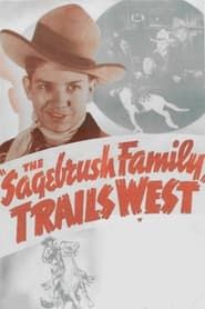 The Sagebrush Family Trails West 1940 streaming