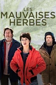 watch Les mauvaises herbes
