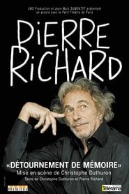 Pierre Richard - Détournement de Mémoire series tv