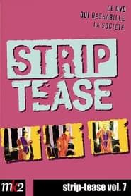 Strip-Tease Intégrale (vol. 7) series tv