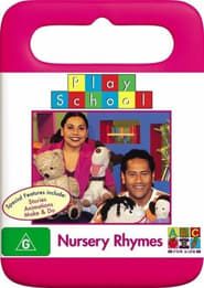 Play School: Nursery Rhymes (2001)