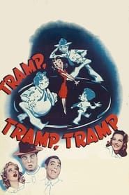 Tramp, Tramp, Tramp! 1942 streaming