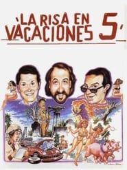 La risa en vacaciones 5 (1994)